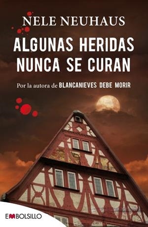 ALGUNAS HERIDAS NUNCA SE CURAN | 9788416087211 | NEUHAUS, NELE | Galatea Llibres | Llibreria online de Reus, Tarragona | Comprar llibres en català i castellà online