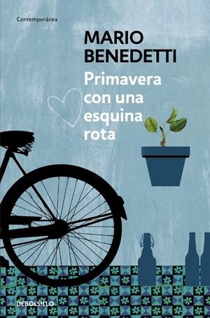 PRIMAVERA CON UNA ESQUINA ROTA | 9788490626764 | BENEDETTI, MARIO | Galatea Llibres | Librería online de Reus, Tarragona | Comprar libros en catalán y castellano online