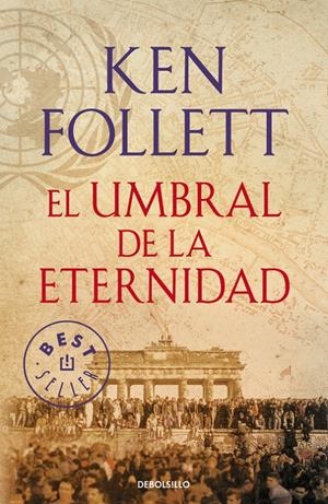 EL UMBRAL DE LA ETERNIDAD | 9788490627877 | FOLLETT, KEN | Galatea Llibres | Llibreria online de Reus, Tarragona | Comprar llibres en català i castellà online
