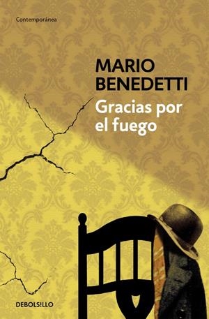 GRACIAS POR EL FUEGO | 9788490626702 | BENEDETTI, MARIO | Galatea Llibres | Librería online de Reus, Tarragona | Comprar libros en catalán y castellano online