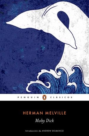 MOBY DICK | 9788491050209 | MELVILLE, HERMAN | Galatea Llibres | Llibreria online de Reus, Tarragona | Comprar llibres en català i castellà online