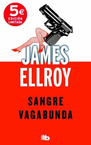SANGRE VAGABUNDA | 9788490701034 | ELLROY, JAMES | Galatea Llibres | Llibreria online de Reus, Tarragona | Comprar llibres en català i castellà online