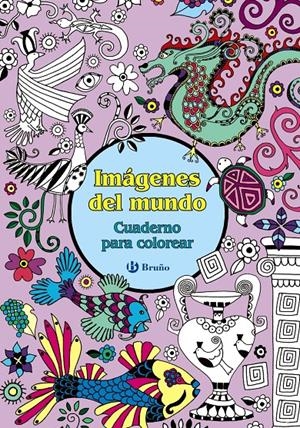 IMÁGENES DEL MUNDO. CUADERNO PARA COLOREAR | 9788469603345 | Galatea Llibres | Librería online de Reus, Tarragona | Comprar libros en catalán y castellano online