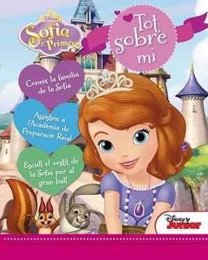 LA PRINCESA SOFIA. TOT SOBRE MI | 9788490575819 | Galatea Llibres | Librería online de Reus, Tarragona | Comprar libros en catalán y castellano online