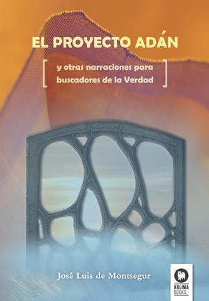 EL PROYECTO ADAN | 9788416364169 | GARCIA MARTINEZ, JOSE LUIS | Galatea Llibres | Librería online de Reus, Tarragona | Comprar libros en catalán y castellano online