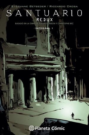 SANTUARIO REDUX 1 | 9788415480051 | BETBEDER, STEPHANE | Galatea Llibres | Librería online de Reus, Tarragona | Comprar libros en catalán y castellano online
