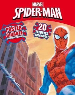 SPIDER-MAN. PÓSTER GIGANTE Y SUPERACTIVIDADES | 9788415343783 | Galatea Llibres | Librería online de Reus, Tarragona | Comprar libros en catalán y castellano online