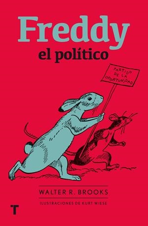 FREDDY EL POLÍTICO | 9788416354313 | BROOKS, WALTER R. | Galatea Llibres | Llibreria online de Reus, Tarragona | Comprar llibres en català i castellà online