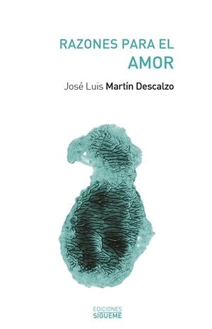 RAZONES PARA EL AMOR | 9788430113880 | MARTIN DESCALZO, JOSE LUIS | Galatea Llibres | Librería online de Reus, Tarragona | Comprar libros en catalán y castellano online
