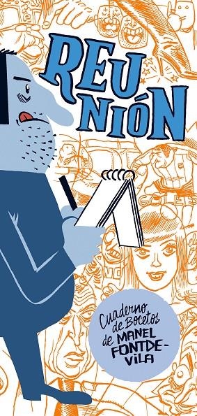 REUNIÓN. CUADERNO DE BOCETOS DE MANEL FONTDEVILA | 9788493930608 | FONTDEVILA, MANEL | Galatea Llibres | Librería online de Reus, Tarragona | Comprar libros en catalán y castellano online
