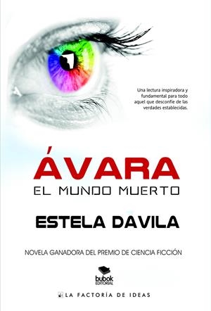 ÁVARA. EL MUNDO MUERTO | 9788490187777 | DAVILA, ESTELA | Galatea Llibres | Librería online de Reus, Tarragona | Comprar libros en catalán y castellano online