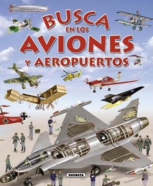 BUSCA EN LOS AVIONES Y AEROPUERTOS | 9788467719413 | TRUJILLO, EDUARDO | Galatea Llibres | Librería online de Reus, Tarragona | Comprar libros en catalán y castellano online