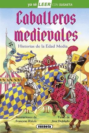 CABALLEROS MEDIEVALES | 9788467729689 | DOBLADO, ANA | Galatea Llibres | Librería online de Reus, Tarragona | Comprar libros en catalán y castellano online