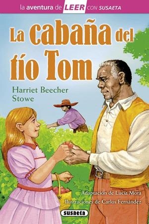 LA CABAÑA DEL TÍO TOM | 9788467721867 | BEECHER STOWE, HARRIET | Galatea Llibres | Librería online de Reus, Tarragona | Comprar libros en catalán y castellano online