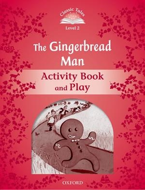 THE GINGERBREAD MAN TALES CLASSIC LEVEL 2 ACTIVITY BOOK | 9780194239073 | ARENGO, SUE | Galatea Llibres | Llibreria online de Reus, Tarragona | Comprar llibres en català i castellà online