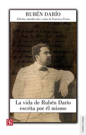 LA VIDA DE RUBÉN DARÍO ESCRITA POR ÉL MISMO | 9788437507279 | DARÍO, RUBÉN | Galatea Llibres | Llibreria online de Reus, Tarragona | Comprar llibres en català i castellà online