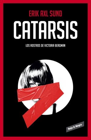 CATARSIS (LOS ROSTROS DE VICTORIA BERGMAN, 3) | 9788416195282 | AXL SUND, ERIK | Galatea Llibres | Llibreria online de Reus, Tarragona | Comprar llibres en català i castellà online