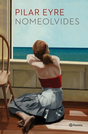 NOMEOLVIDES | 9788408145868 | EYRE, PILAR | Galatea Llibres | Librería online de Reus, Tarragona | Comprar libros en catalán y castellano online