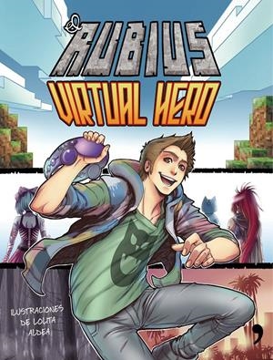 VIRTUAL HERO | 9788499985008 | EL RUBIUS | Galatea Llibres | Llibreria online de Reus, Tarragona | Comprar llibres en català i castellà online