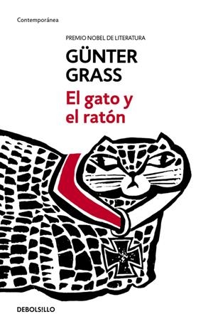 EL GATO Y EL RATÓN (TRILOGÍA DE DANZIG 2) | 9788466330848 | GRASS, GÜNTER | Galatea Llibres | Librería online de Reus, Tarragona | Comprar libros en catalán y castellano online