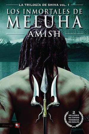 LOS INMORTALES DE MELUHA (LA TRILOGÍA DE SHIVA, 1) | 9788416070275 | AMISH | Galatea Llibres | Llibreria online de Reus, Tarragona | Comprar llibres en català i castellà online