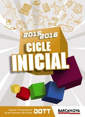 AGENDA CICLE INICIAL 2015-16 | 9788448937607 | SERRAT SALLENT, ALBERT | Galatea Llibres | Librería online de Reus, Tarragona | Comprar libros en catalán y castellano online