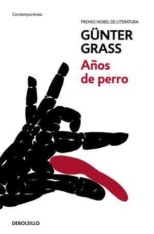 AÑOS DE PERRO  | 9788466330855 | GRASS, GÜNTER | Galatea Llibres | Librería online de Reus, Tarragona | Comprar libros en catalán y castellano online
