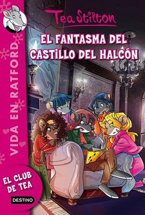 EL FANTASMA DEL CASTILLO DEL HALCÓN (VIDA EN RATFORD, 17) | 9788408146490 | Galatea Llibres | Llibreria online de Reus, Tarragona | Comprar llibres en català i castellà online