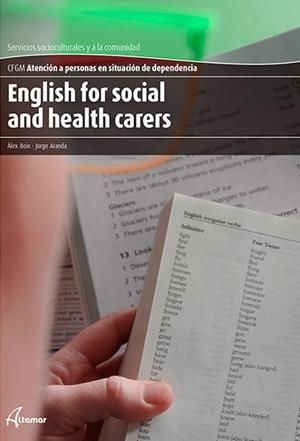 ENGLISH FOR SOCIAL AND HEALTH CARERS | 9788416415007 | A. BOIX, J. ARANDA | Galatea Llibres | Llibreria online de Reus, Tarragona | Comprar llibres en català i castellà online