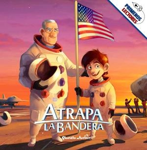 ATRAPA LA BANDERA. PRIMEROS LECTORES | 9788408145561 | MEDIASET ESPAÑA COMUNICACIÓN | Galatea Llibres | Llibreria online de Reus, Tarragona | Comprar llibres en català i castellà online