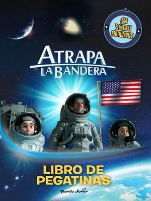ATRAPA LA BANDERA. LIBRO DE PEGATINAS | 9788408145578 | MEDIASET ESPAÑA COMUNICACIÓN | Galatea Llibres | Llibreria online de Reus, Tarragona | Comprar llibres en català i castellà online