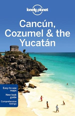 CANCUN COZUMEL & THE YUCATAN LONELY PLANET  | 9781742200149 | Galatea Llibres | Llibreria online de Reus, Tarragona | Comprar llibres en català i castellà online