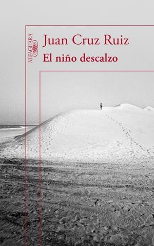 EL NIÑO DESCALZO | 9788420409115 | CRUZ RUIZ, JUAN | Galatea Llibres | Librería online de Reus, Tarragona | Comprar libros en catalán y castellano online