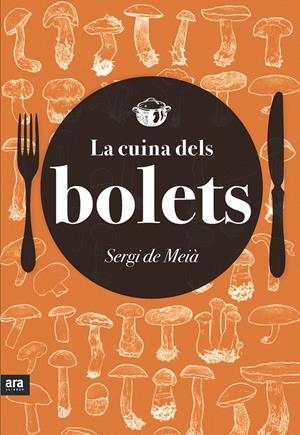 LA CUINA DELS BOLETS | 9788416154418 | COMPANY I CASTELLS, SERGI | Galatea Llibres | Librería online de Reus, Tarragona | Comprar libros en catalán y castellano online