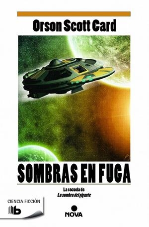 SOMBRAS EN FUGA. SECUELA LA SOMBRA DEL GIGANTE | 9788490701089 | CARD, ORSON SCOTT | Galatea Llibres | Librería online de Reus, Tarragona | Comprar libros en catalán y castellano online