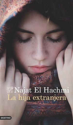 LA HIJA EXTRANJERA | 9788423349968 | EL HACHMI, NAJAT | Galatea Llibres | Llibreria online de Reus, Tarragona | Comprar llibres en català i castellà online