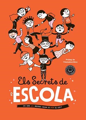 ELS SECRETS DE L'ESCOLA | 9788416290376 | VEILLÉ, ÉRIC | Galatea Llibres | Librería online de Reus, Tarragona | Comprar libros en catalán y castellano online