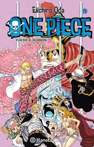 ONE PIECE 73 | 9788468476506 | ODA, EIICHIRO | Galatea Llibres | Librería online de Reus, Tarragona | Comprar libros en catalán y castellano online