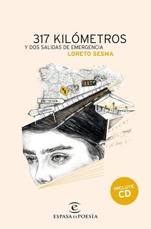 317 KILÓMETROS Y DOS SALIDAS DE EMERGENCIA | 9788467045550 | SESMA, LORETO | Galatea Llibres | Librería online de Reus, Tarragona | Comprar libros en catalán y castellano online