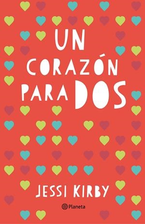 UN CORAZÓN PARA DOS | 9788408145103 | KIRBY, JESSI | Galatea Llibres | Librería online de Reus, Tarragona | Comprar libros en catalán y castellano online