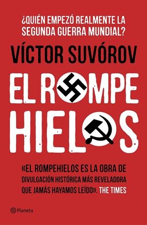 EL ROMPEHIELOS | 9788408144632 | SUVÓROV, VÍCTOR | Galatea Llibres | Librería online de Reus, Tarragona | Comprar libros en catalán y castellano online