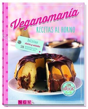 RECETAS AL HORNO. VEGANOMANIA | 9783625005285 | Galatea Llibres | Llibreria online de Reus, Tarragona | Comprar llibres en català i castellà online