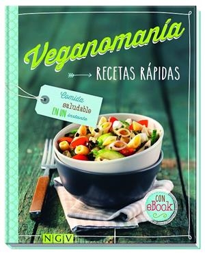 RECETAS RÁPIDAS. VEGANOMANIA | 9783625005292 | Galatea Llibres | Llibreria online de Reus, Tarragona | Comprar llibres en català i castellà online