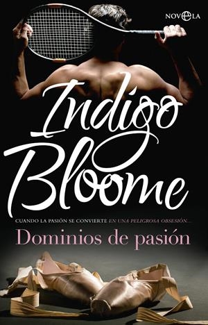 DOMINIOS DE PASIÓN | 9788490604618 | BLOOME, INDIGO | Galatea Llibres | Llibreria online de Reus, Tarragona | Comprar llibres en català i castellà online