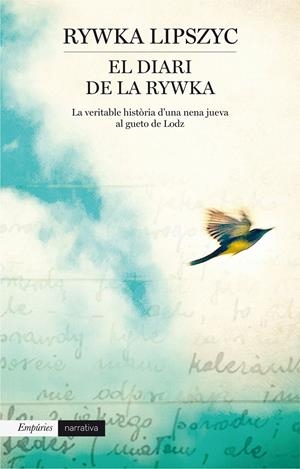 EL DIARI DE LA RYWKA | 9788416367153 | LIPSZYC, RIWKA | Galatea Llibres | Llibreria online de Reus, Tarragona | Comprar llibres en català i castellà online