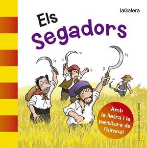 ELS SEGADORS | 9788424654580 | SANS MESTRE, CRISTINA | Galatea Llibres | Llibreria online de Reus, Tarragona | Comprar llibres en català i castellà online