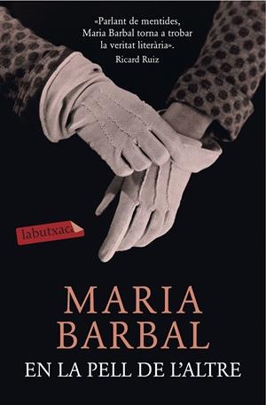 EN LA PELL DE L'ALTRE | 9788416334421 | BARBAL, MARIA | Galatea Llibres | Llibreria online de Reus, Tarragona | Comprar llibres en català i castellà online