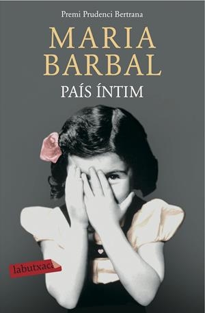 PAÍS ÍNTIM | 9788416334438 | BARBAL, MARIA | Galatea Llibres | Llibreria online de Reus, Tarragona | Comprar llibres en català i castellà online