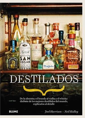 DESTILADOS | 9788416138487 | HARRISON, JOEL/RIDLEY, NEIL | Galatea Llibres | Llibreria online de Reus, Tarragona | Comprar llibres en català i castellà online