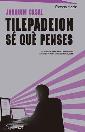 TILEPADEION | 9788499756394 | CASALS, JOAQUIM | Galatea Llibres | Librería online de Reus, Tarragona | Comprar libros en catalán y castellano online
